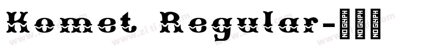 Komet Regular字体转换
